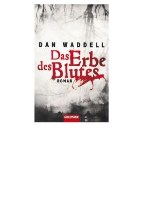 [Blood Detective 01] • Das Erbe des Blutes · Roman